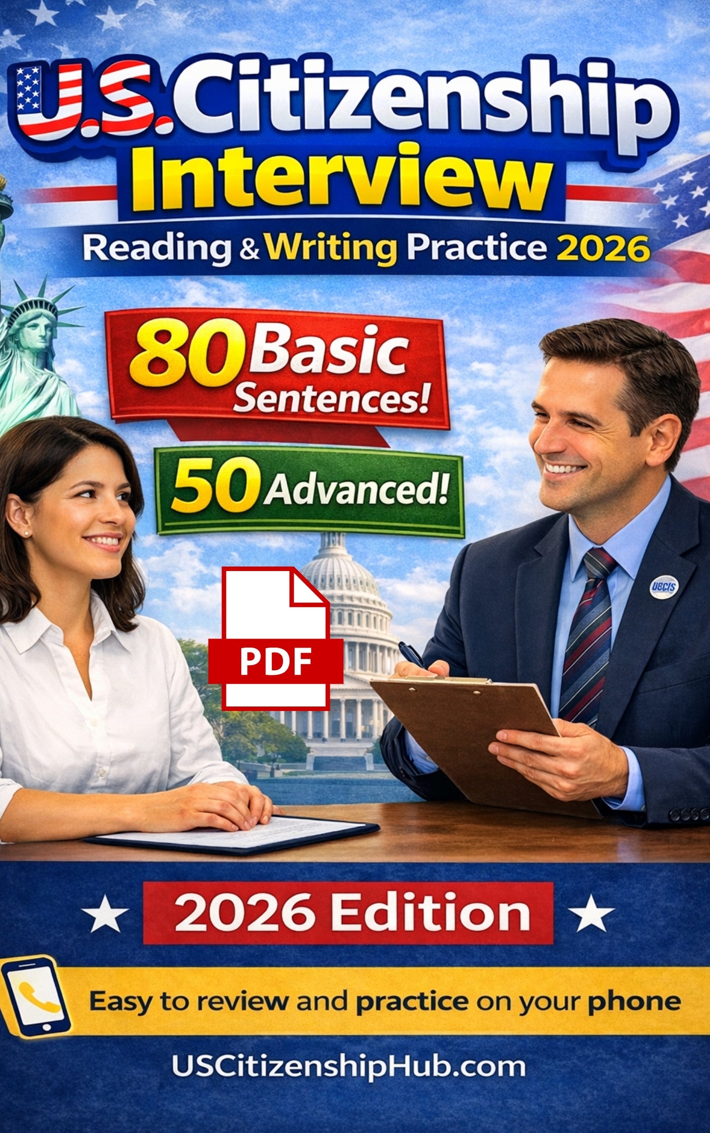 🎯 U.S. Citizenship Interview Reading & Writing Practice 2026 (80 Basic Sentences + 50 Advanced)