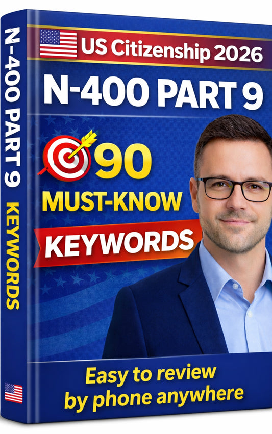 🇺🇸🎯 N-400 Part 9 – 90 Keywords You MUST Know for US Citizenship Interview